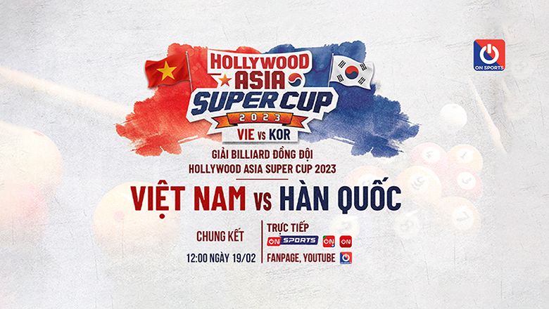 Lịch thi đấu bida hôm nay ngày 19/2: Chung kết Super Cup Việt - Hàn - Ảnh 1