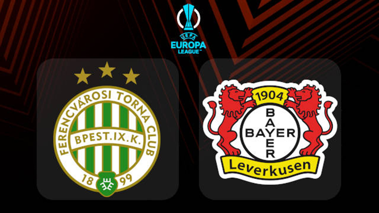 Nhận định, soi kèo Ferencvaros vs Leverkusen, 3h00 ngày 17/3: Đánh mất lợi thế - Ảnh 3