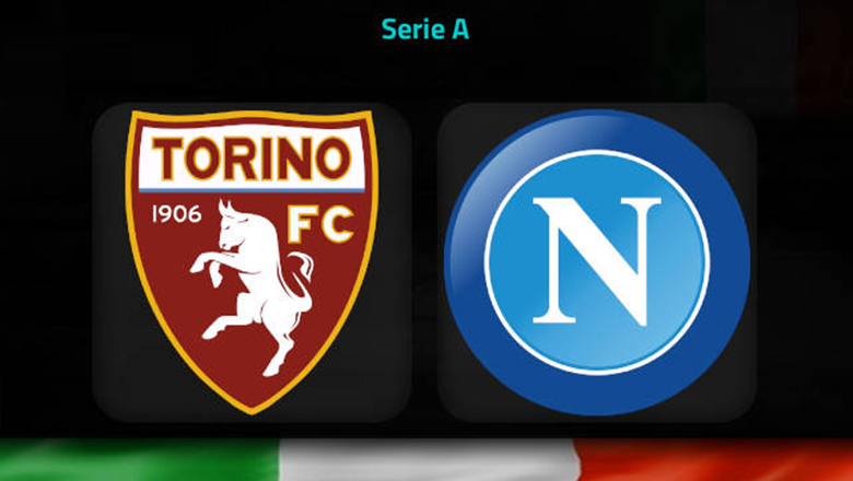 Nhận định, soi kèo Torino vs Napoli, 21h00 ngày 19/3: Sức mạnh khó cưỡng - Ảnh 4