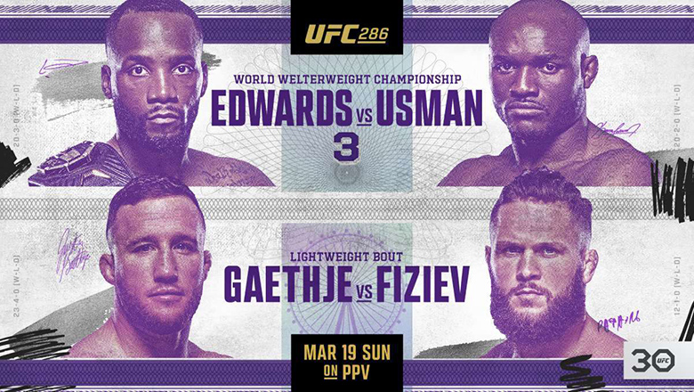Xem trực tiếp UFC 286: Edwards vs Usman 3 trên kênh nào? - Ảnh 2