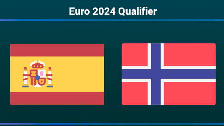 Nhận định, soi kèo Tây Ban Nha vs Na Uy, 2h45 ngày 26/3: Ông vua vòng loại - Ảnh 4
