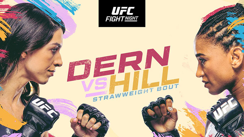 Nhận định, dự đoán kết quả UFC Fight Night: Dern vs Hill - Ảnh 2