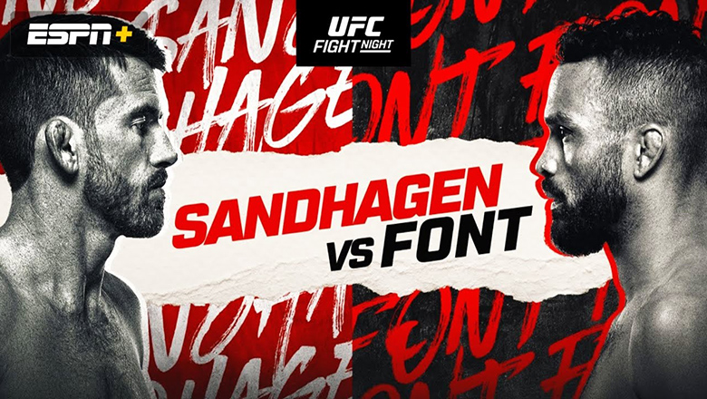 Nhận định, dự đoán kết quả UFC Fight Night: Sandhagen vs Font - Ảnh 1