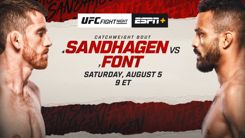 Xem trực tiếp UFC Fight Night: Sandhagen vs Font trên kênh nào - Ảnh 1