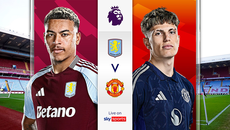 Nhận định Aston Villa vs MU, giải Ngoại Hạng Anh, lực lượng, đội hình dự kiến - Ảnh 4