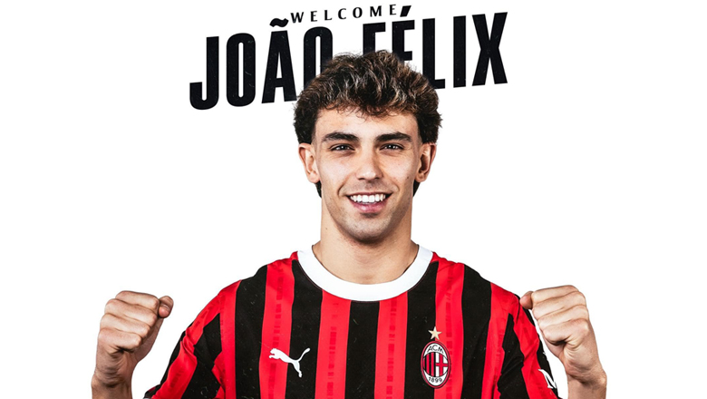 AC Milan công bố thương vụ Joao Felix, đón thêm tân binh từ Ngoại hạng Anh - Ảnh 1