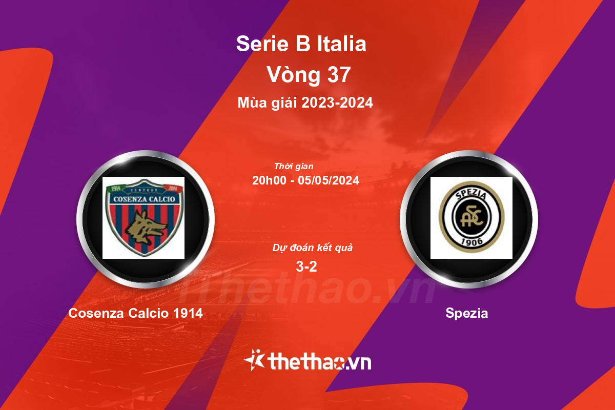 Nhận định, soi kèo Cosenza Calcio 1914 vs Spezia, 20:00 ngày 05/05/2024 Serie B Italia 2023-2024