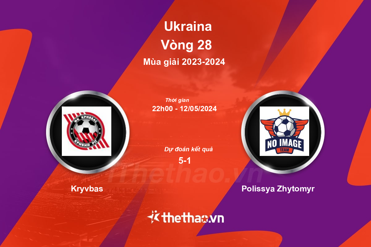 Nhận định, soi kèo Kryvbas vs Polissya Zhytomyr, 22:00 ngày 12/05/2024 Ukraina 2023-2024
