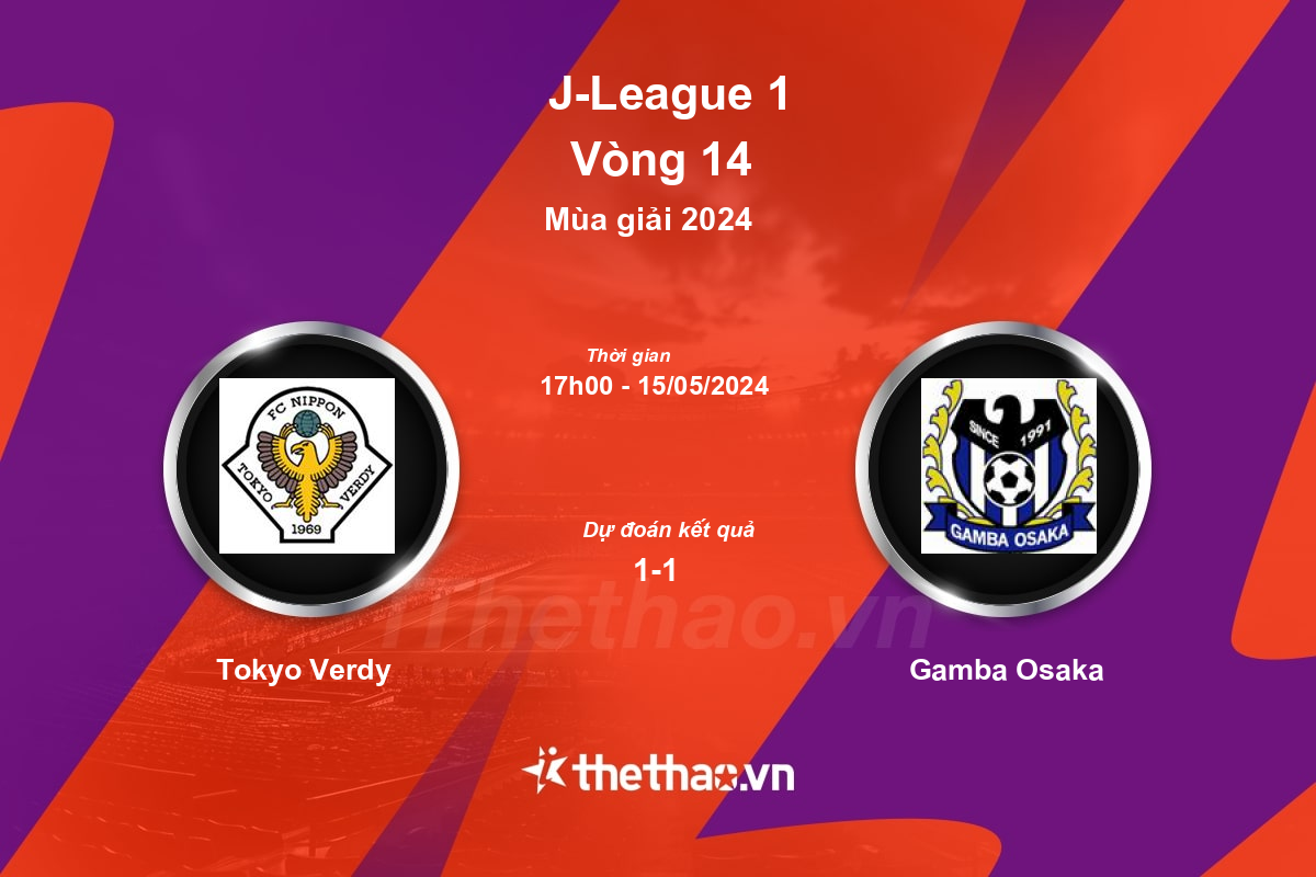 Nhận định, soi kèo Tokyo Verdy vs Gamba Osaka, 17:00 ngày 15/05/2024 J-League 1 2024
