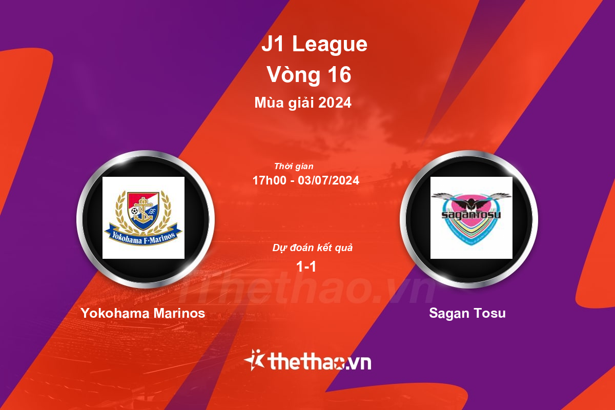 Nhận định, soi kèo Yokohama Marinos vs Sagan Tosu, 17:00 ngày 03/07/2024 J-League 1 2024