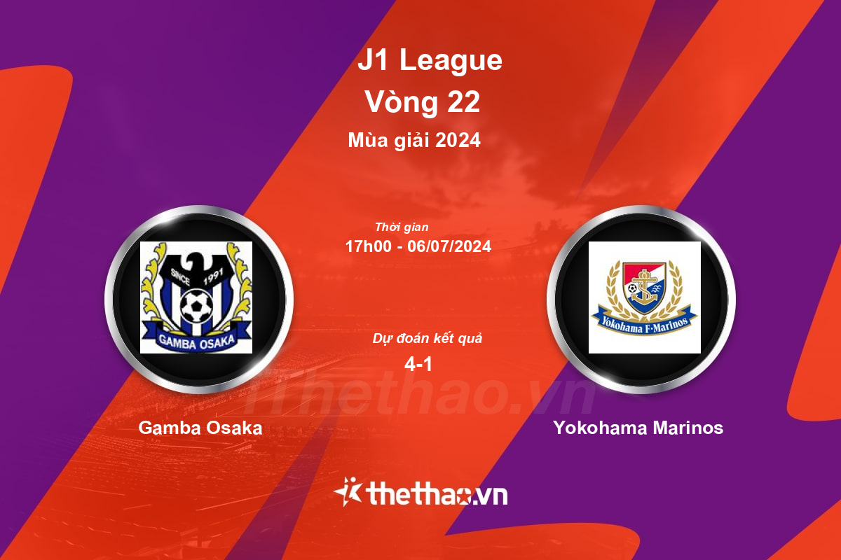 Nhận định, soi kèo Gamba Osaka vs Yokohama Marinos, 17:00 ngày 06/07/2024 J-League 1 2024