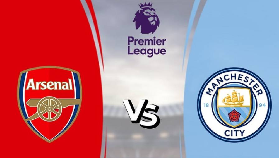 Biến động tỷ lệ kèo nhà cái Arsenal vs Man City hôm nay 1/1 