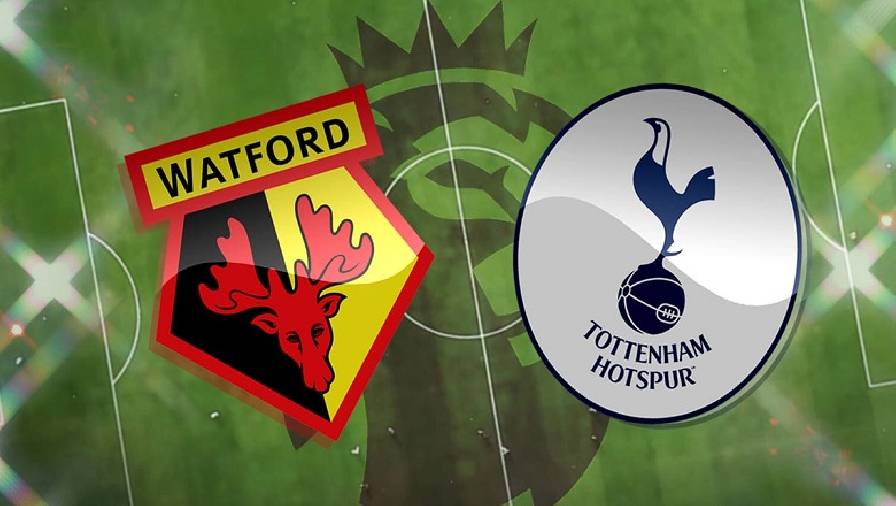 Biến động tỷ lệ kèo nhà cái Watford vs Tottenham hôm nay 1/1 