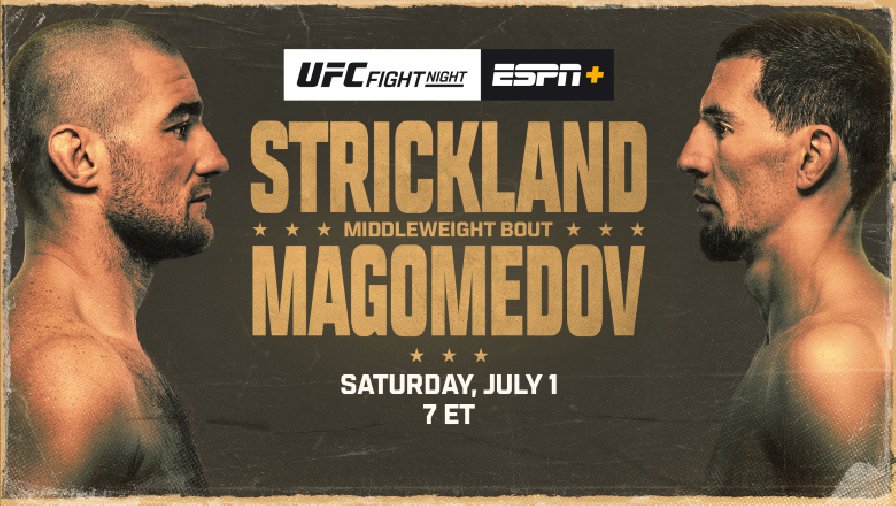 Xem trực tiếp UFC Fight Night: Strickland vs Magomedov trên kênh nào