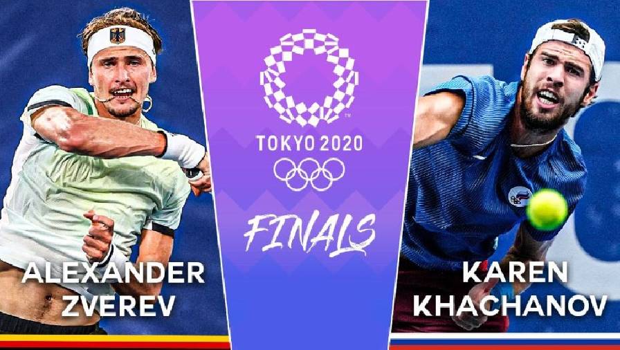 Kết quả tennis Chung kết Olympic Tokyo 2021 - Zverev vs Khachanov, 15h10 hôm nay 1/8