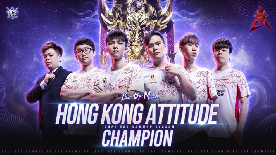Liên Quân Mobile: Hong Kong Attitude vô địch giải Đài Bắc Trung Hoa GCS mùa Hè 2021