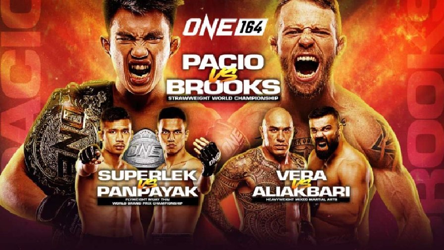 Nhận định, dự đoán ONE Championship 164: Pacio vs Brooks