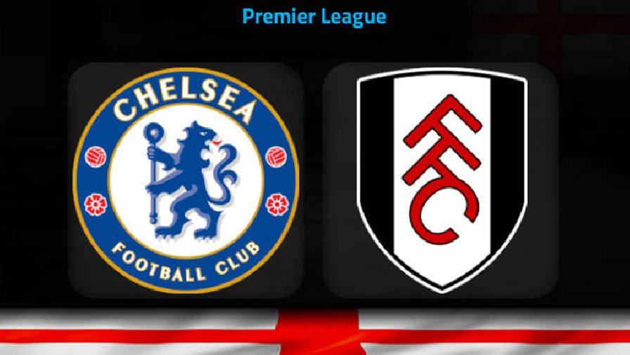 Biến động tỷ lệ kèo nhà cái Chelsea vs Fulham, 3h00 ngày 4/2