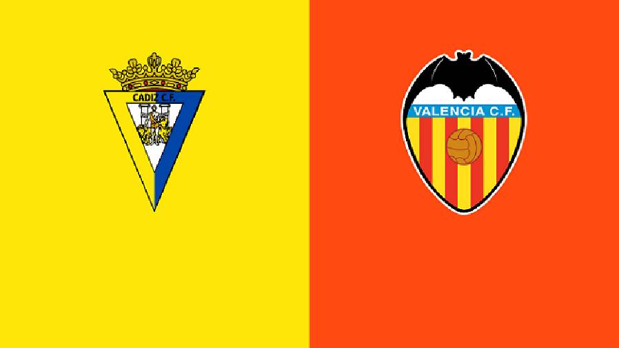 Nhận định bóng đá Cadiz vs Valencia, 23h30 ngày 4/4