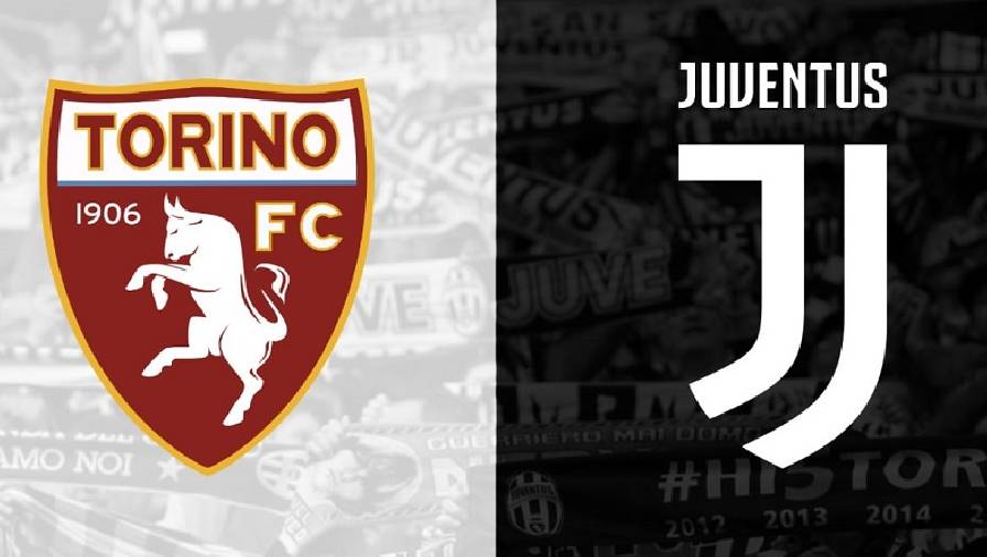 Thành tích, lịch sử đối đầu Torino vs Juventus, 23h00 ngày 2/10