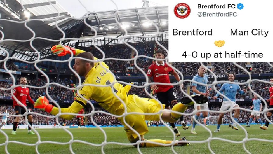 MU thua Man City 4 bàn trong hiệp 1, bị Brentford xỉa xói trên mạng