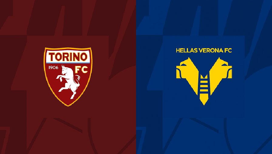 Nhận định, soi kèo Torino vs Verona, 23h30 ngày 02/10: Niềm tin chủ nhà