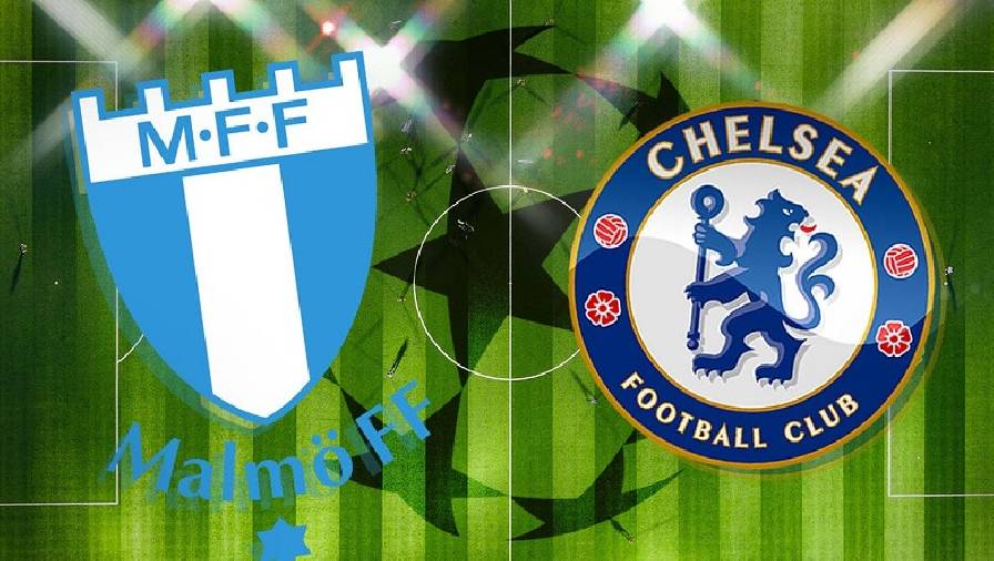 Biến động tỷ lệ kèo nhà cái Malmo vs Chelsea hôm nay 2/11