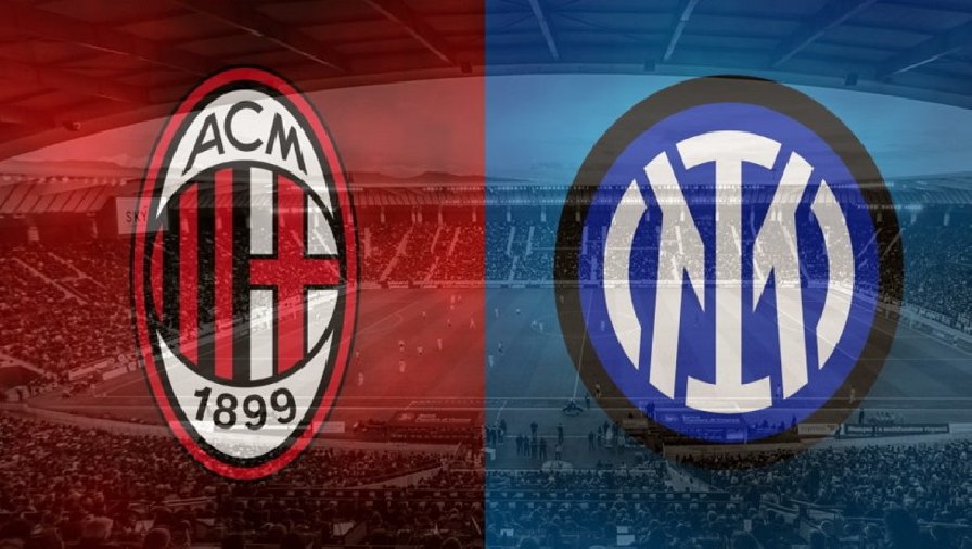 Soi kèo đặc biệt AC Milan vs Inter Milan, 23h00 ngày 3/9