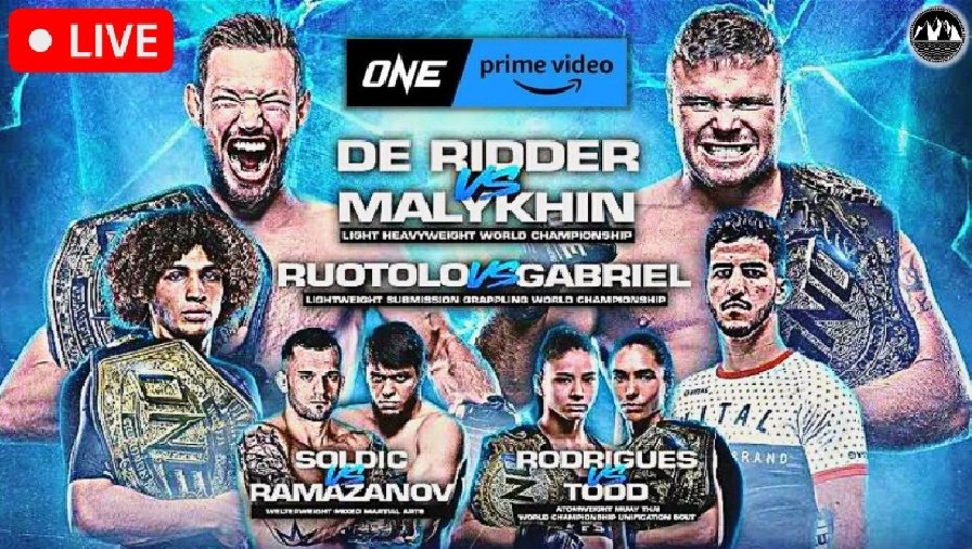 Link xem trực tiếp ONE Championship Fight Night 5: De Ridder vs Malylhin