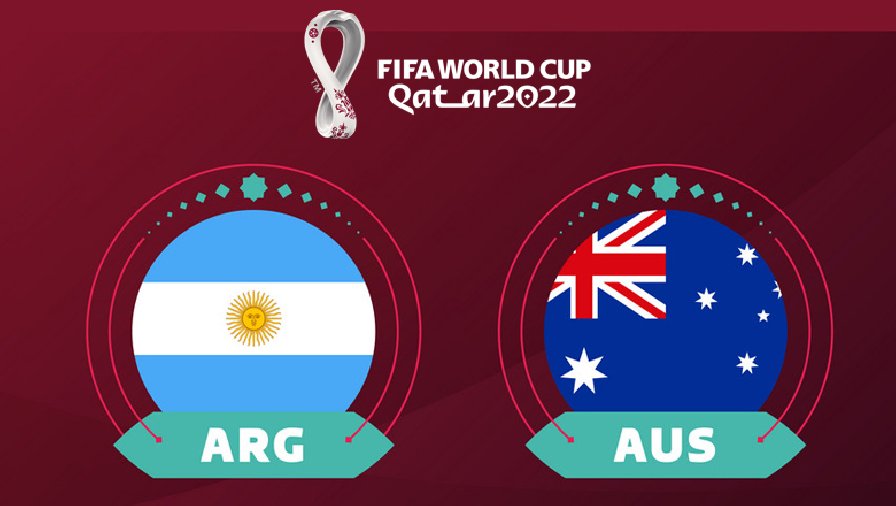 Tỷ lệ kèo hiệp 1 Argentina vs Úc, 02h00 ngày 4/12