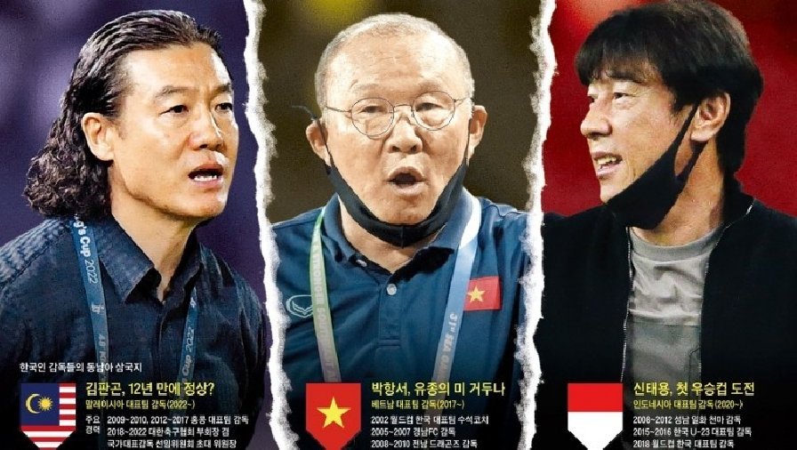 Chosun: Ba HLV Hàn Quốc càn quét vòng bán kết ‘World Cup của Đông Nam Á’