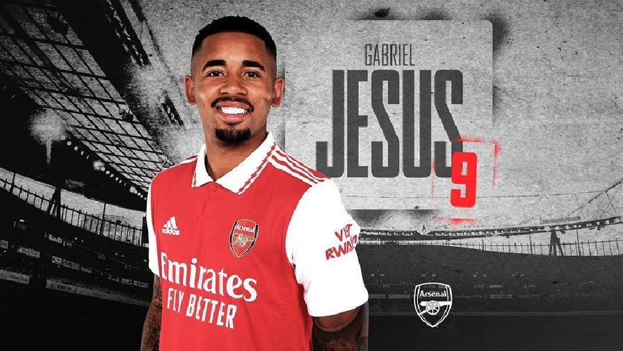 Arsenal chính thức hoàn tất thương vụ Gabriel Jesus