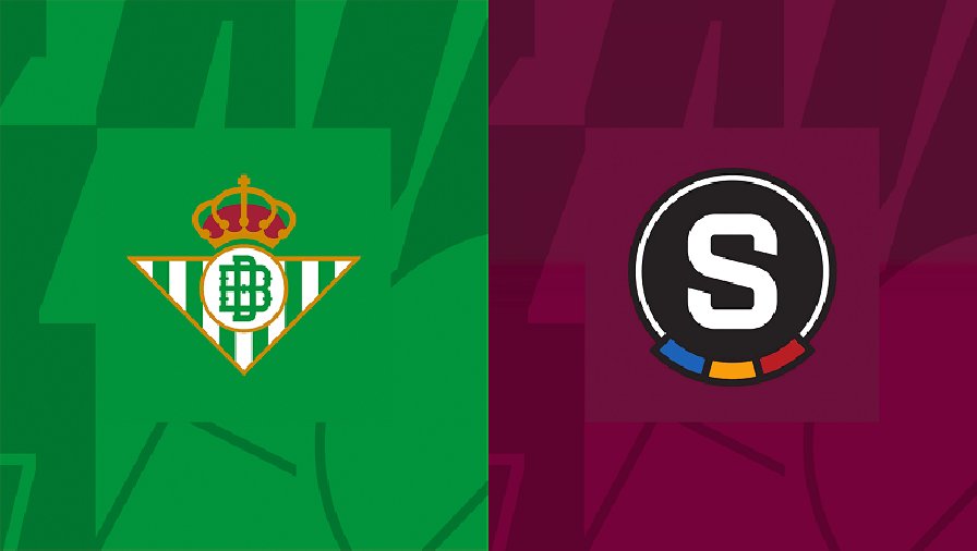 Nhận định, soi kèo Real Betis vs Sparta Praha, 23h45 ngày 05/10: Điểm tựa sân nhà