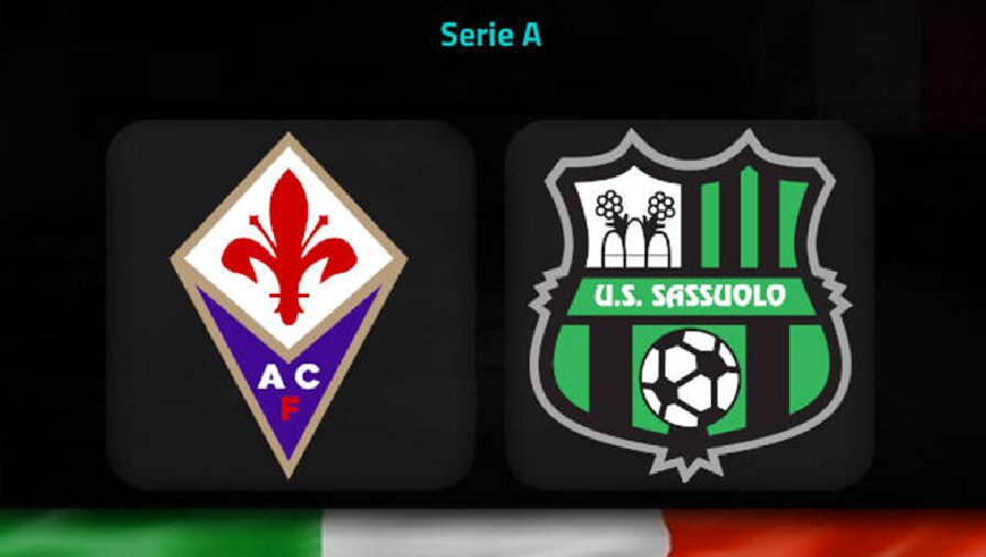 Nhận định, soi kèo Fiorentina vs Sassuolo, 21h00 ngày 7/1: Mồi ngon cho The Viola