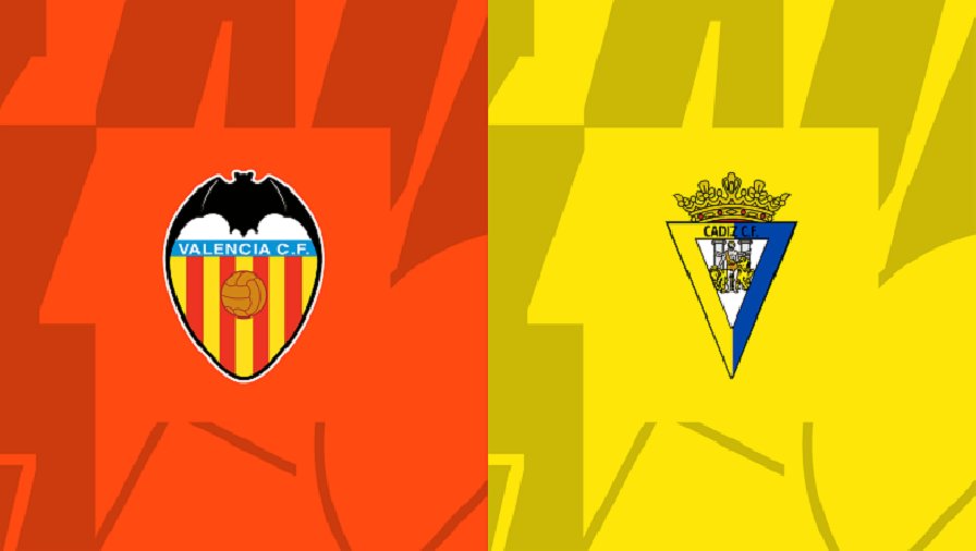 Nhận định, soi kèo Valencia vs Cadiz, 03h00 ngày 07/01: Đừng tin cửa trên