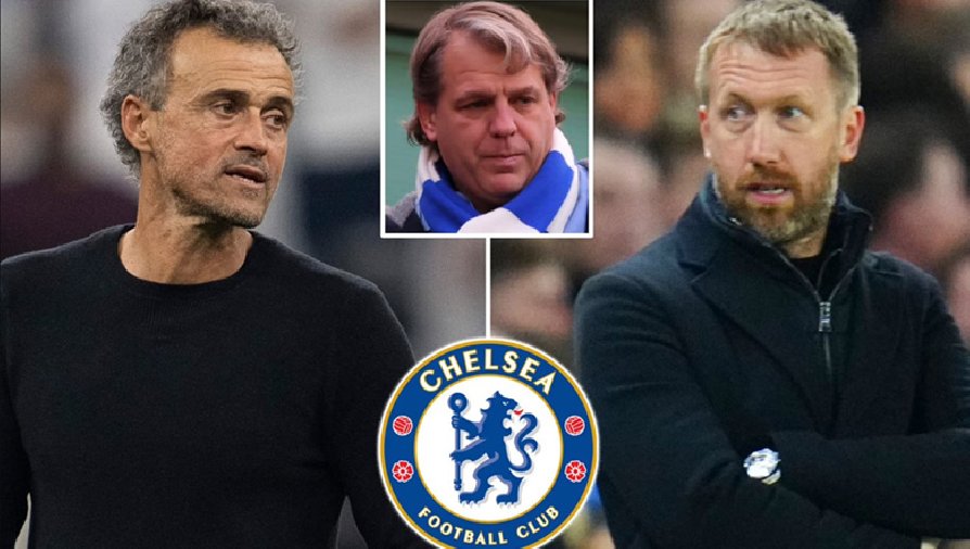 Chelsea để ý Luis Enrique, Graham Potter nguy cơ sớm mất việc