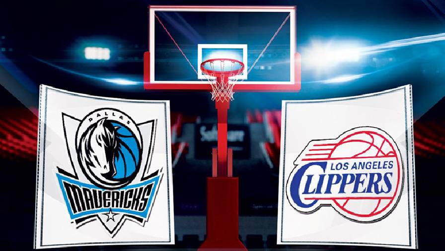 Xem trực tiếp NBA Playoffs 2021: LA Clippers vs Dallas Mavericks Game 7 (2h30, ngày 7/6)