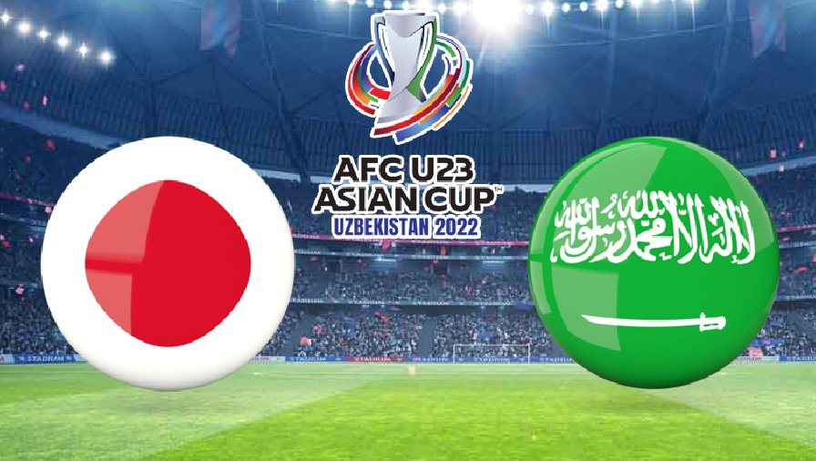 Tỷ lệ kèo nhà cái U23 Nhật Bản vs U23 Saudi Arabia, 20h00 ngày 6/6