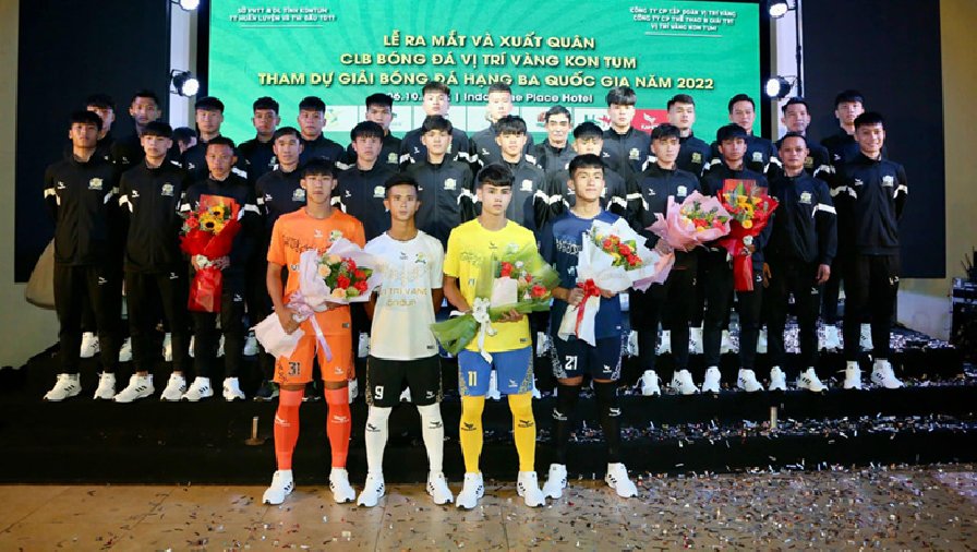 CLB Vị Trí Vàng Kom Tum ra mắt bóng đá Việt Nam tại giải hạng Ba Quốc gia 2022