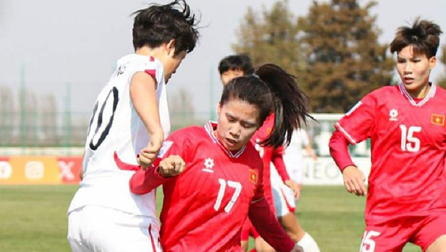 Kết quả bóng đá U20 nữ Việt Nam vs U20 nữ Triều Tiên: Đẳng cấp chênh lệch