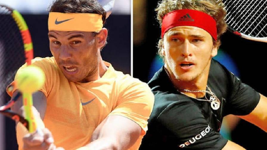 Nhận định tennis Rafael Nadal vs Alexander Zverev - Tứ kết Madrid Open, 20h00 hôm nay ngày 7/5
