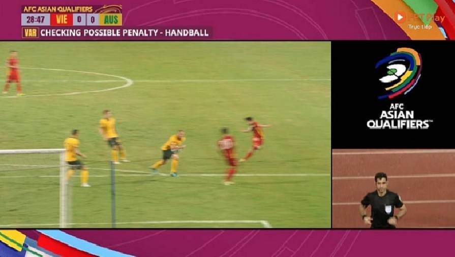 VAR vào cuộc, Việt Nam mất penalty trong trận gặp Australia