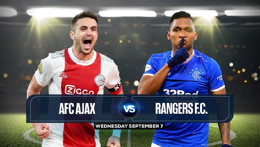 Thành tích, lịch sử đối đầu Ajax vs Rangers, 23h45 ngày 7/9