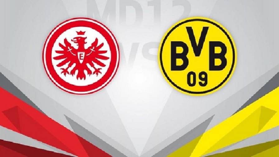 Thành tích, lịch sử đối đầu Eintracht Frankfurt vs Dortmund, 00h30 ngày 9/1