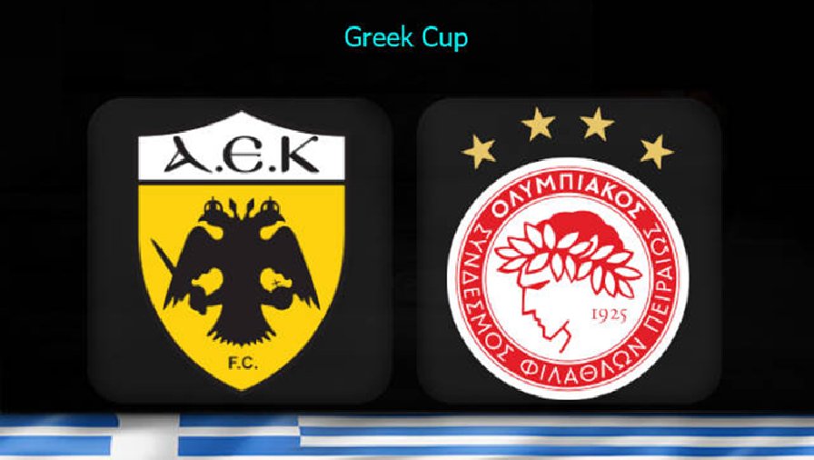 Nhận định, soi kèo AEK Athens vs Olympiakos, 1h30 ngày 10/2: Đứt mạch thăng hoa