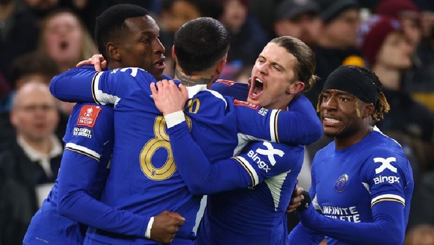 Chelsea thăng hoa khó tin, bất ngờ thắng đậm Aston Villa ở trận đá lại vòng 4 FA Cup 