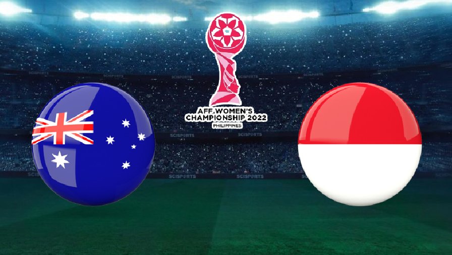 Nhận định, dự đoán Nữ Australia vs Nữ Indonesia, 15h00 ngày 8/7: Tưởng dễ mà khó
