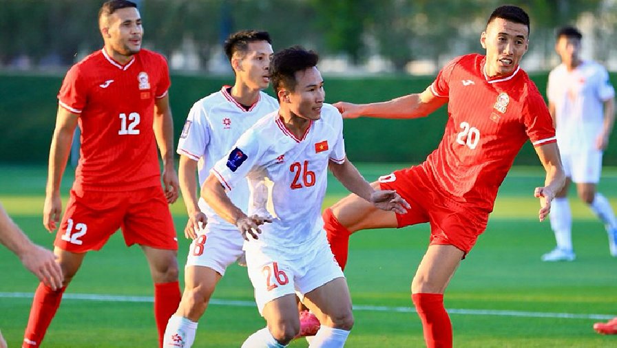 ĐT Việt Nam thua Kyrgyzstan ở trận đấu cuối cùng trước Asian Cup 2023