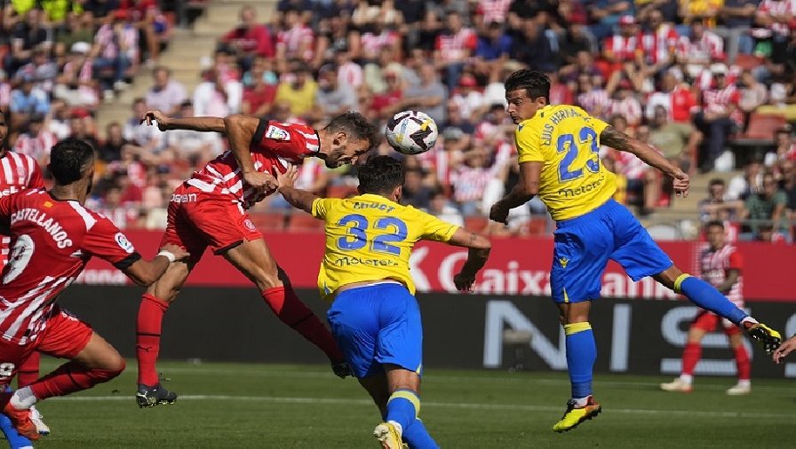 Nhận định, soi kèo Cadiz vs Girona, 3h00 ngày 11/2: Điểm tựa quan trọng