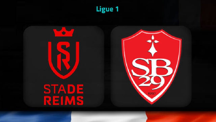 Nhận định, soi kèo Reims vs Stade Brestois, 20h00 ngày 9/4: Miệt mài bám đuổi